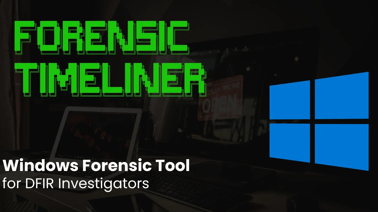 Timeliner – Windows Forensic Tool for DFIR Investigators