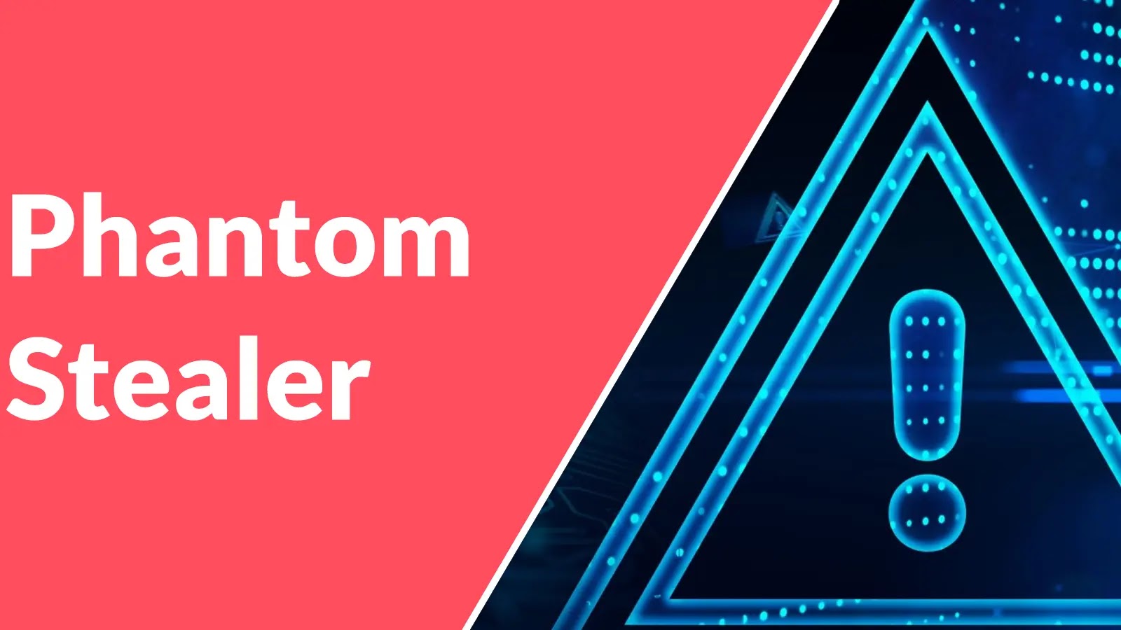 Phantom Stealer Attacking Users to Steal Sensitive Data like Passwords, Browser Cookies, Credit Card Data