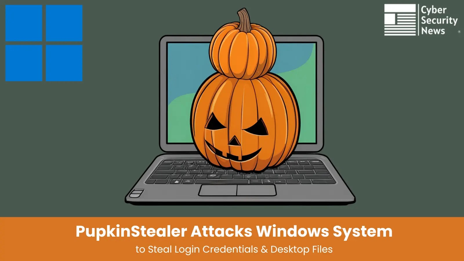 PupkinStealer Attacks Windows System to Steal Login Credentials & Desktop Files