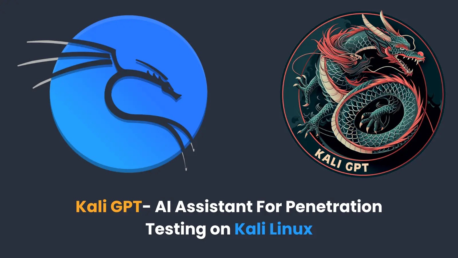 Kali GPT- AI Assistant That Transforms Penetration Testing on Kali Linux