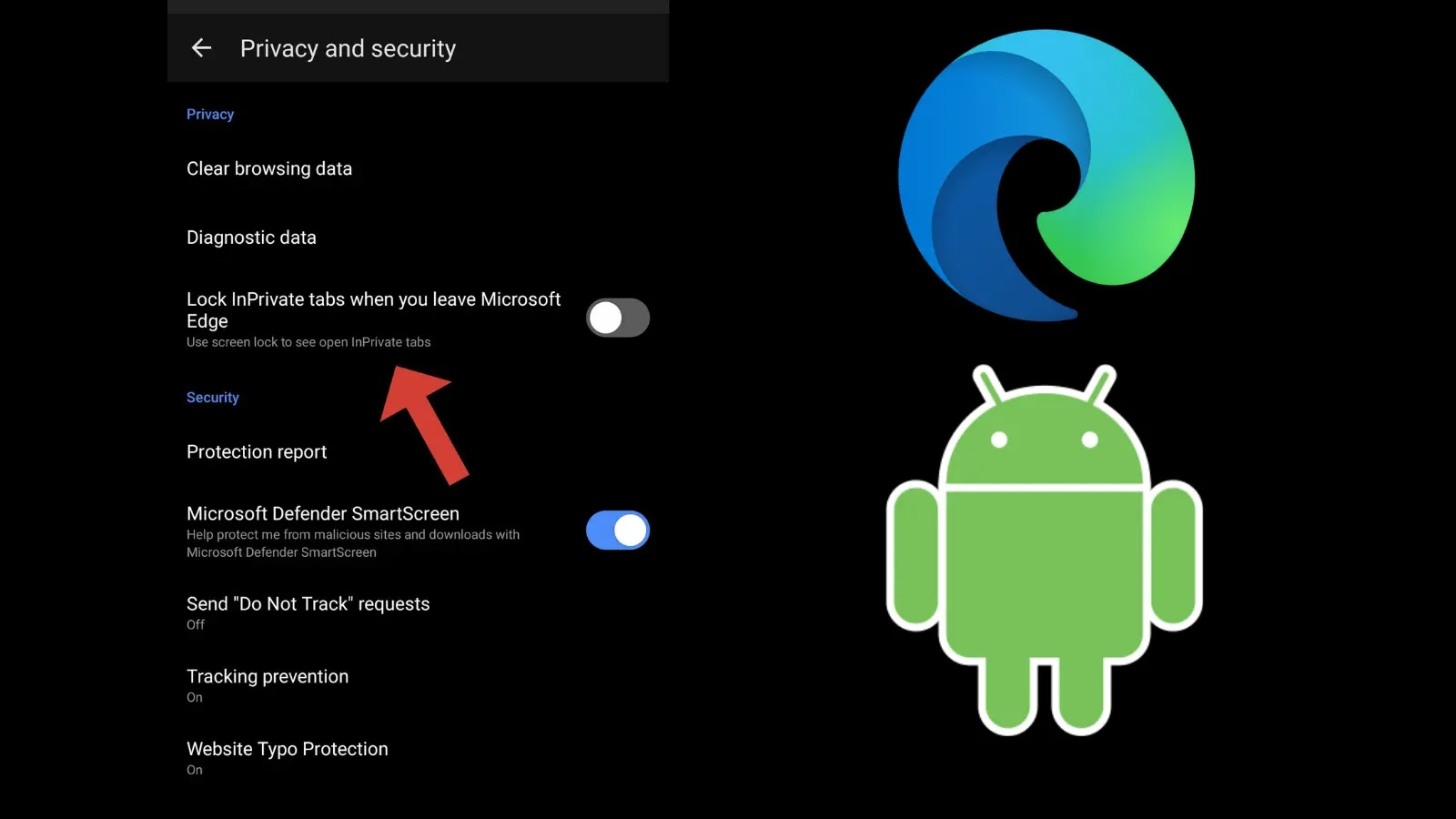 Microsoft Edge for Android Adds InPrivate Tab Locking with PIN & Bio Authentication