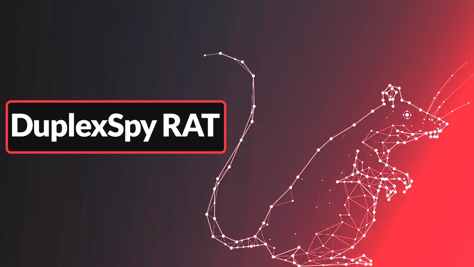 New DuplexSpy RAT Let Attackers Gain Complete Control of Windows Machine