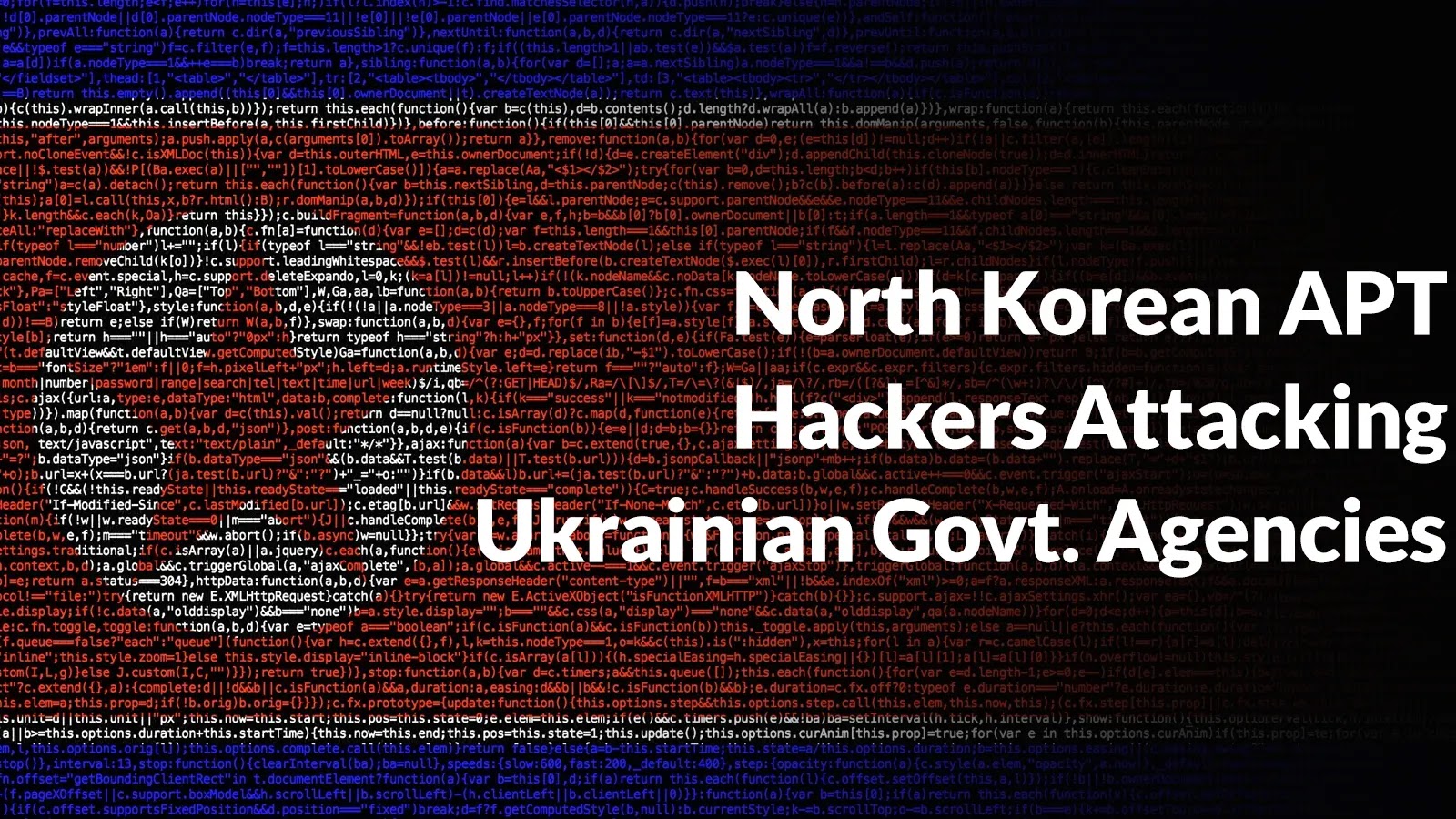 North Korean APT Hackers Attacking Ukrainian Government Agencies to Steal Login Credentials