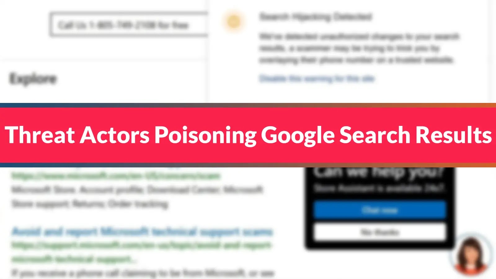 Threat Actors Poisoning Google Search Results to Display The Scammer’s Phone Number Instead of Real Number