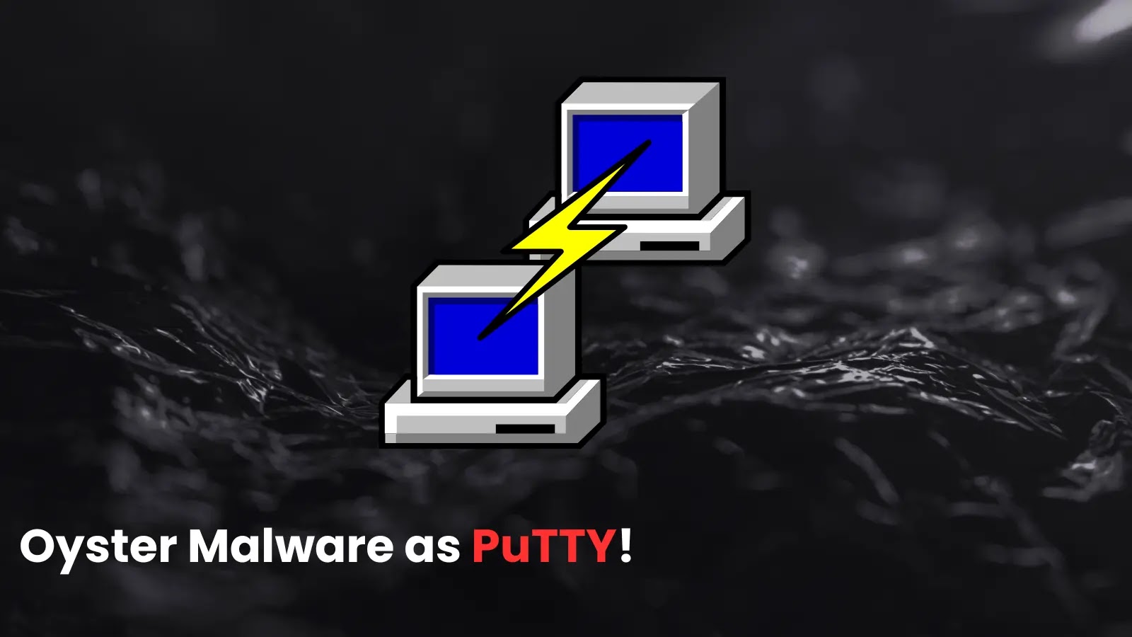 Oyster Malware as PuTTY, KeyPass Attacking IT Admins by Poisoning SEO Results