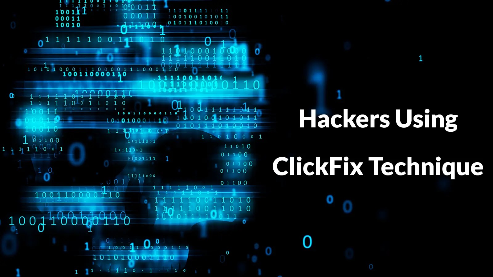 Hackers Using ClickFix Technique to Attack Windows Machine and Execute Powershell Commands