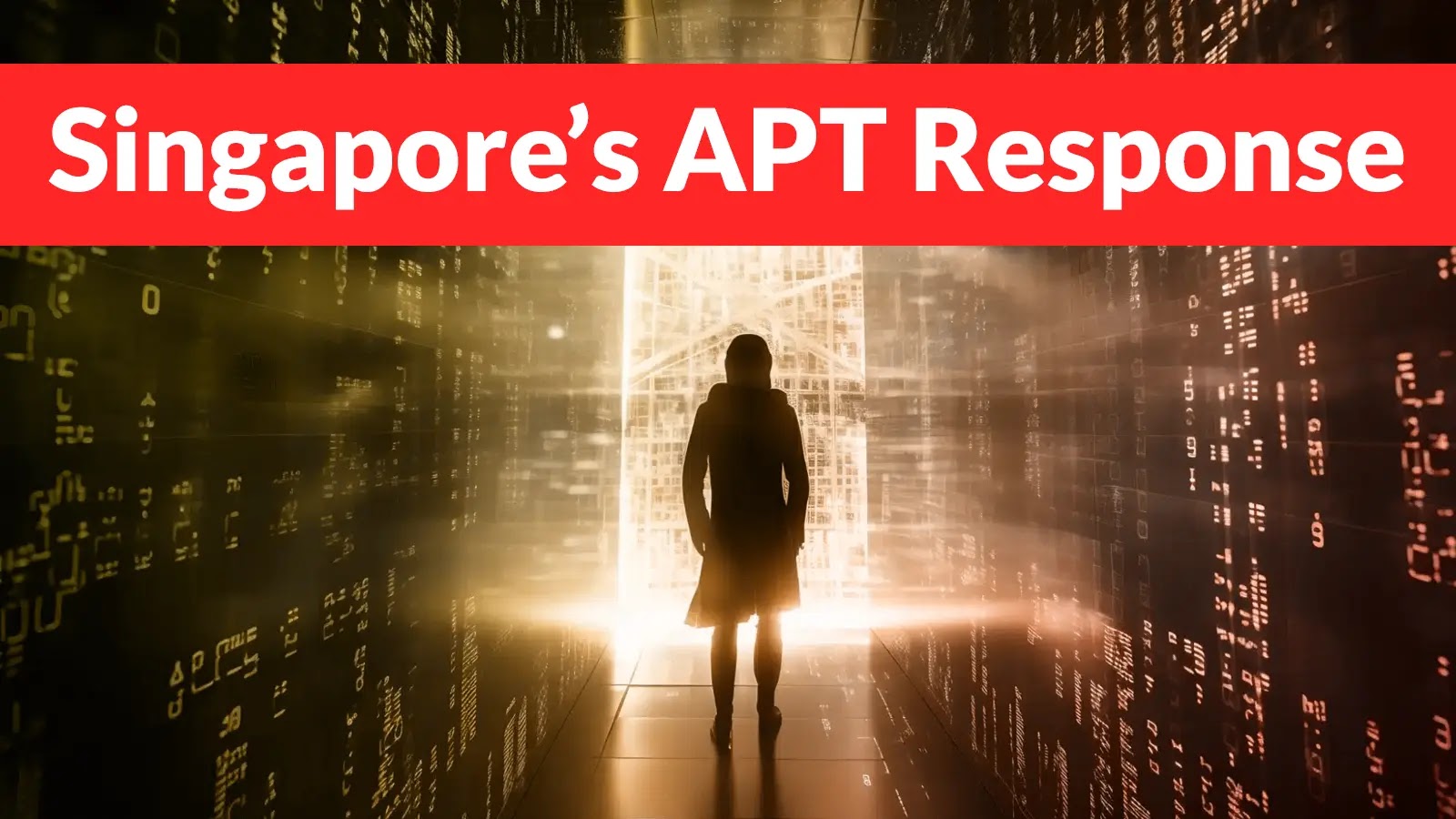 Navigating APTs – Singapore’s Cautious Response to State-Linked Cyber Attacks