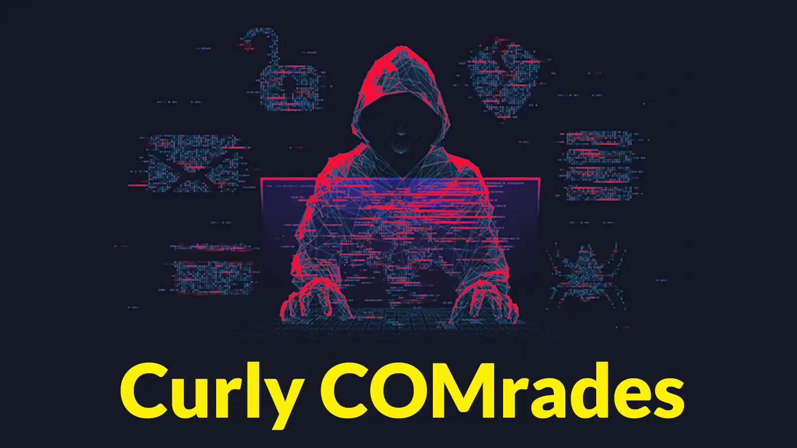 New ‘Curly COMrades’ APT Hackers Attacking Targeting Critical Organizations in Countries
