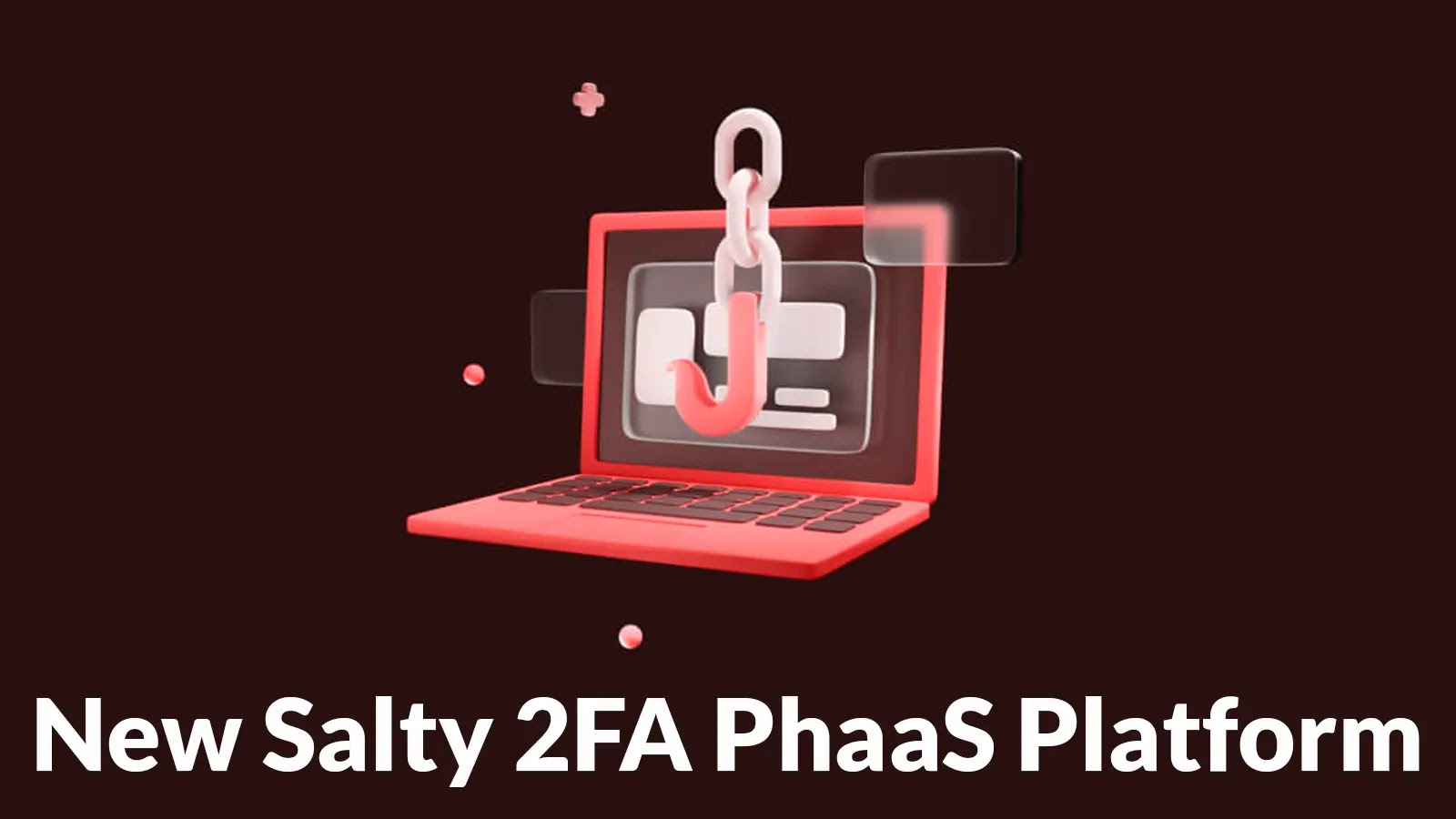 New Salty 2FA PhaaS platform Attacking Microsoft 365 Users to Steal Login Credentials