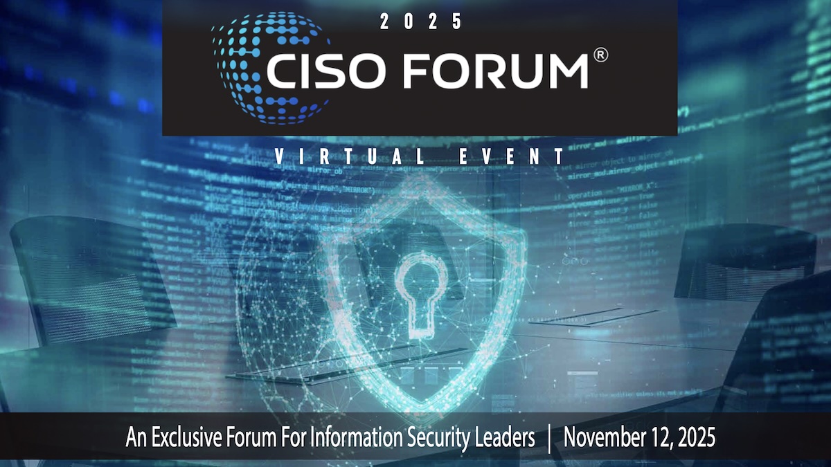 Call for Presentations Open for 2025 CISO Forum Virtual Summit