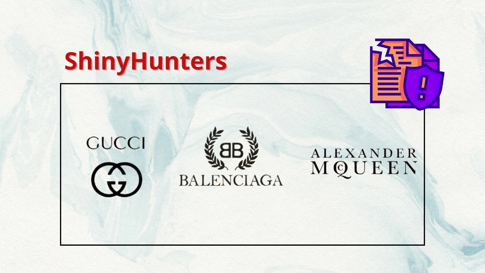 Hackers stole millions of Users’ Personal Data from Gucci, Balenciaga, and Alexander McQueen Stores