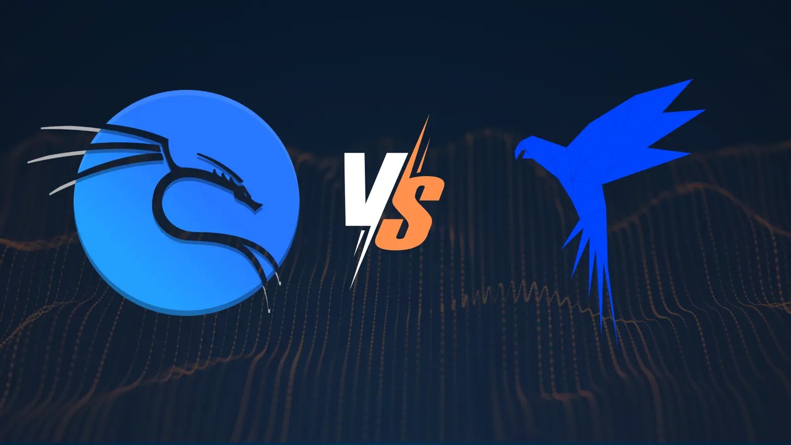 Kali Linux vs Parrot OS