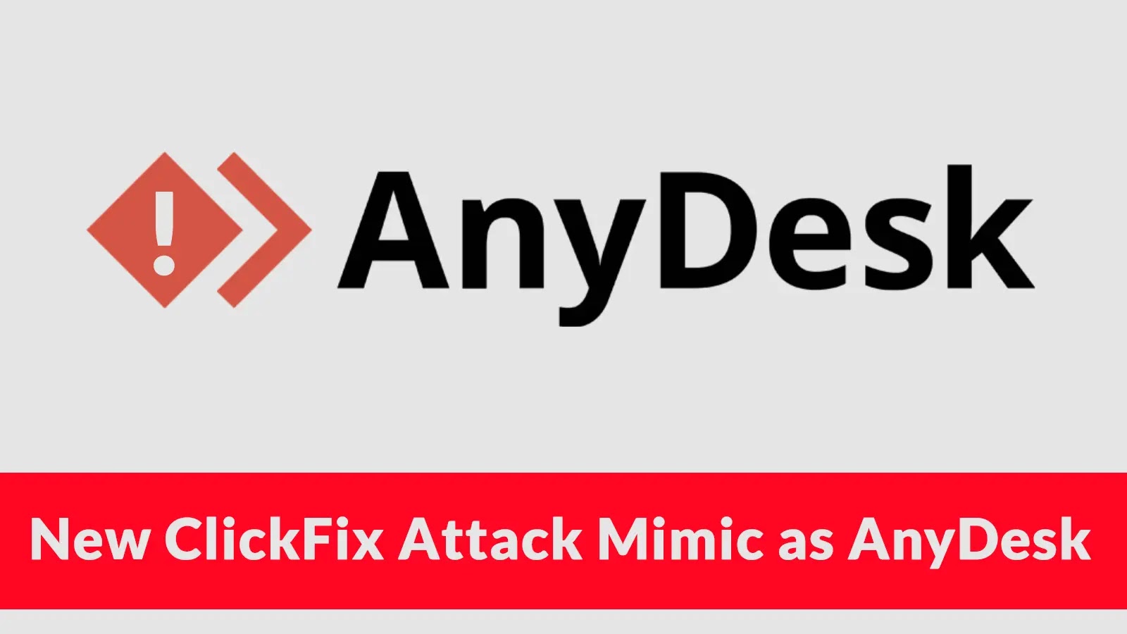 New ClickFix Attack Mimic as AnyDesk Leverages Windows Search to Drop MetaStealer