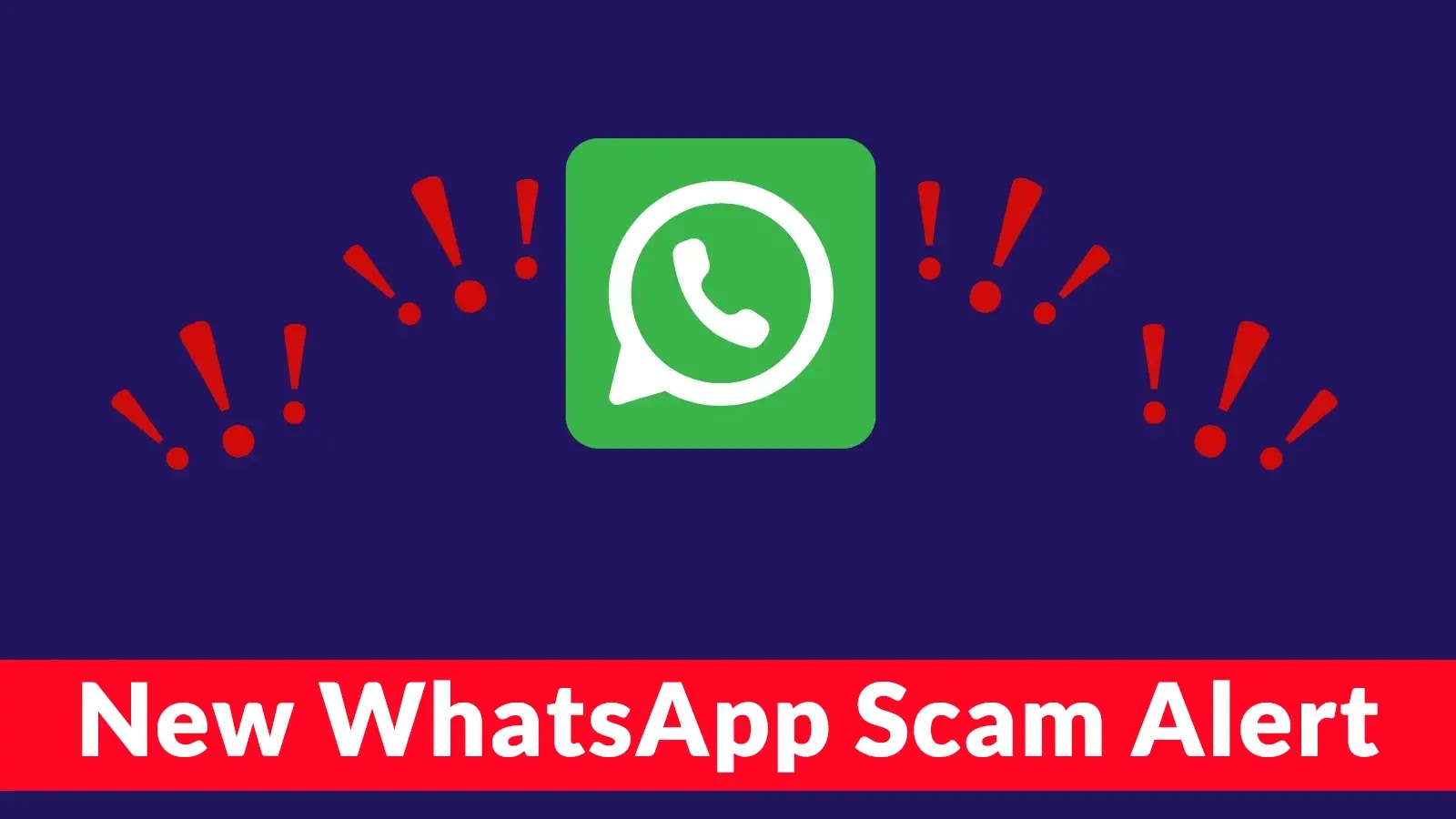 New WhatsApp Scam Alert Tricks Users to Get Complete Access to Your WhatsApp Chats