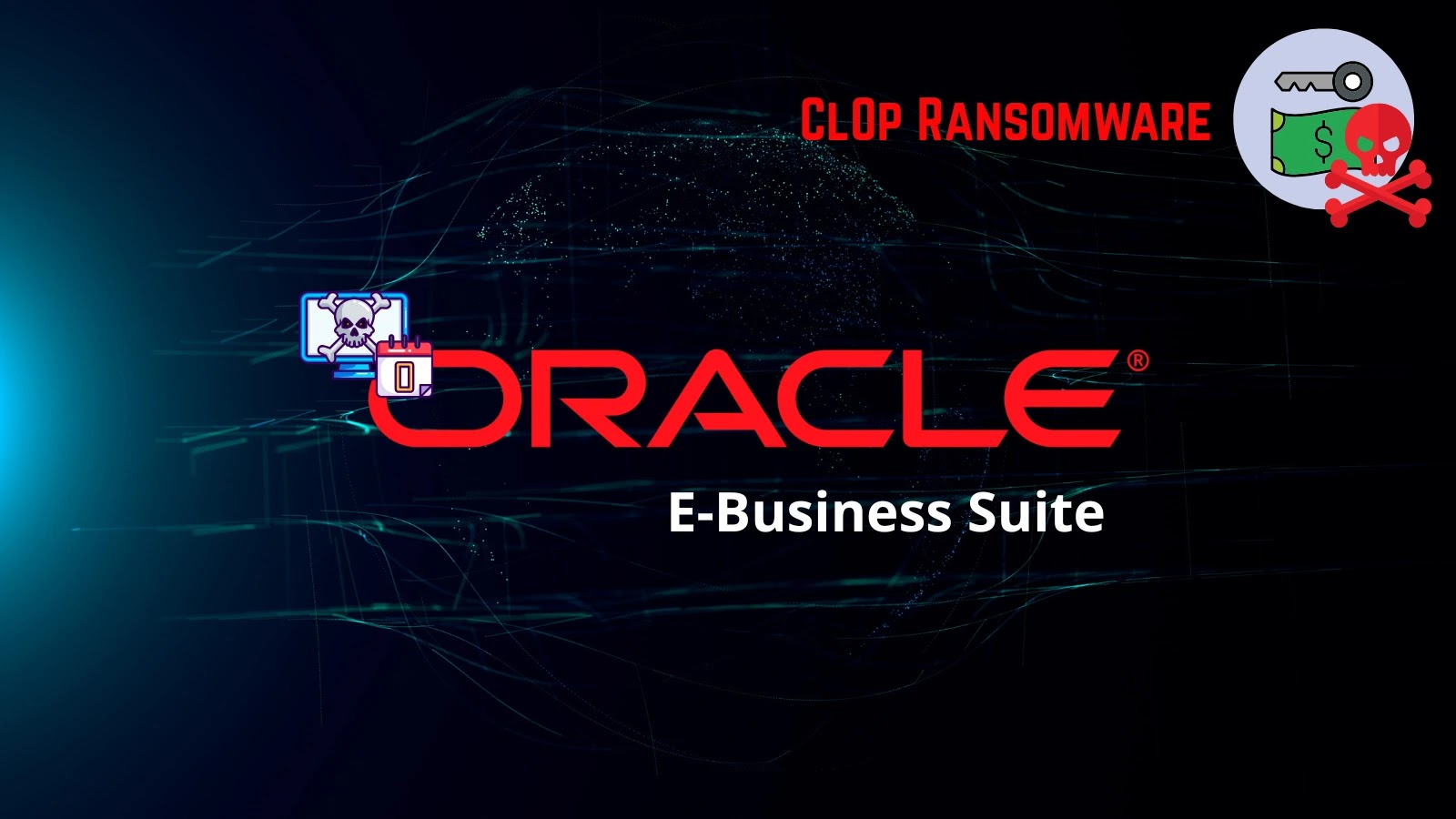 Cl0p Ransomware Actively Exploiting Oracle E-Business Suite 0-Day Vulnerability in the Wild