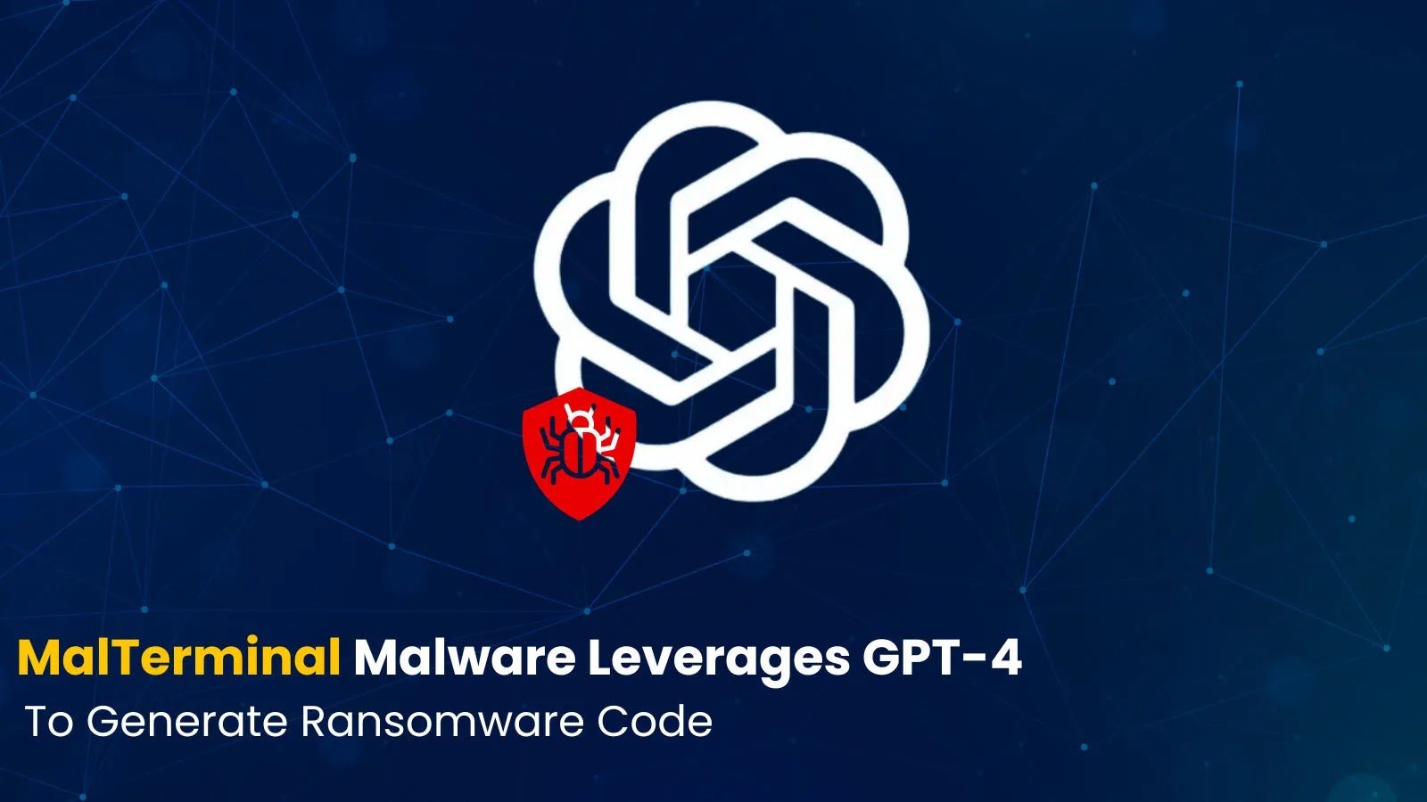 LLM-enabled MalTerminal Malware Leverages GPT-4 to Generate Ransomware Code