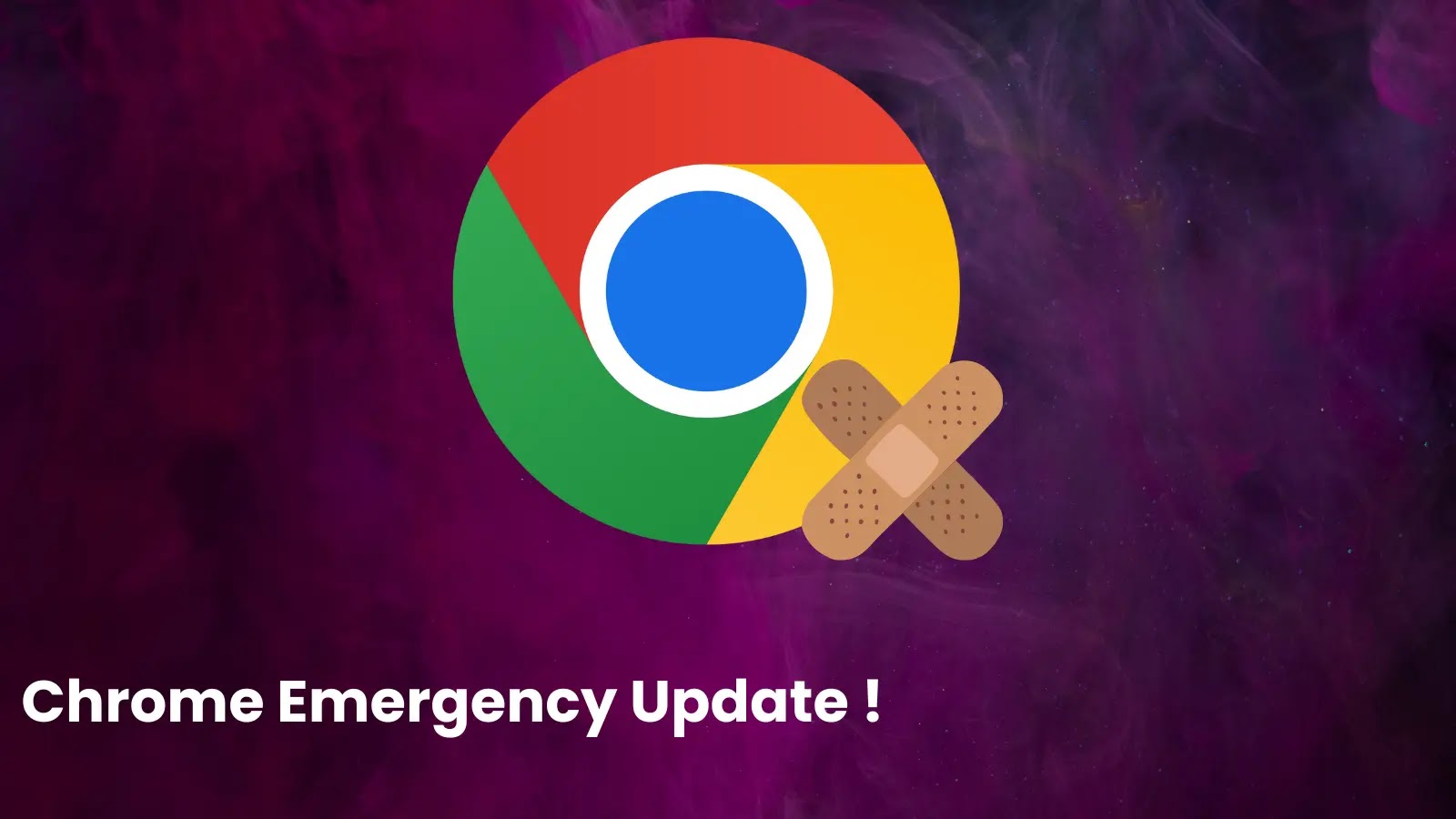 Chrome Emergency Update to Patch Multiple Vulnerabilities that Enable Remote Code Execution