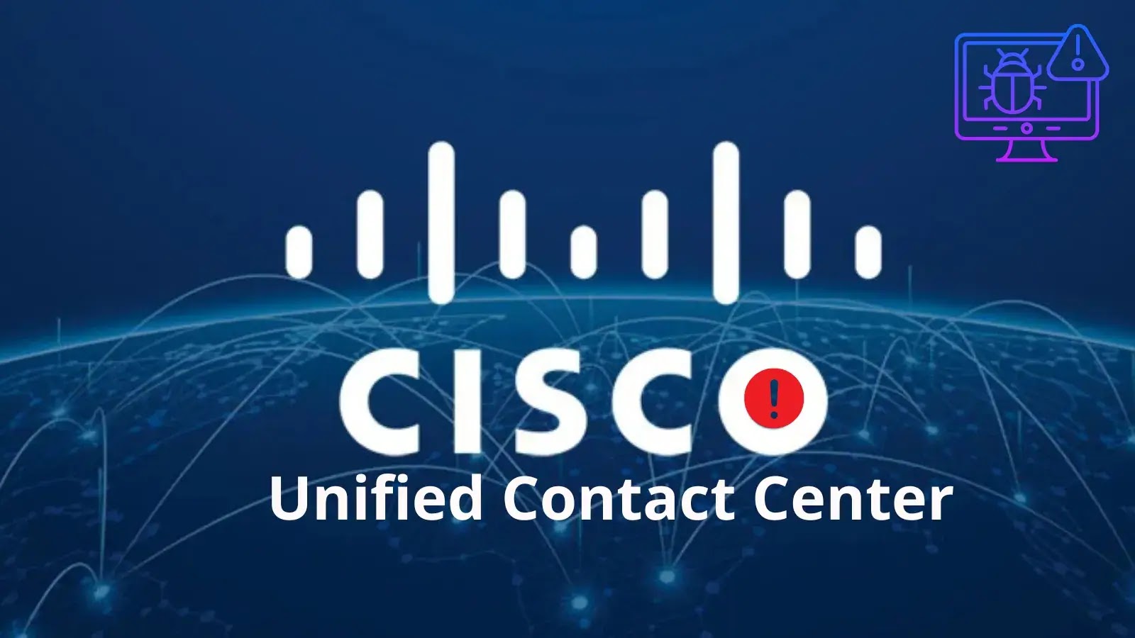 Cisco Unified Contact Center Express Vulnerabilities Let Remote Attacker Execute Malicious Code