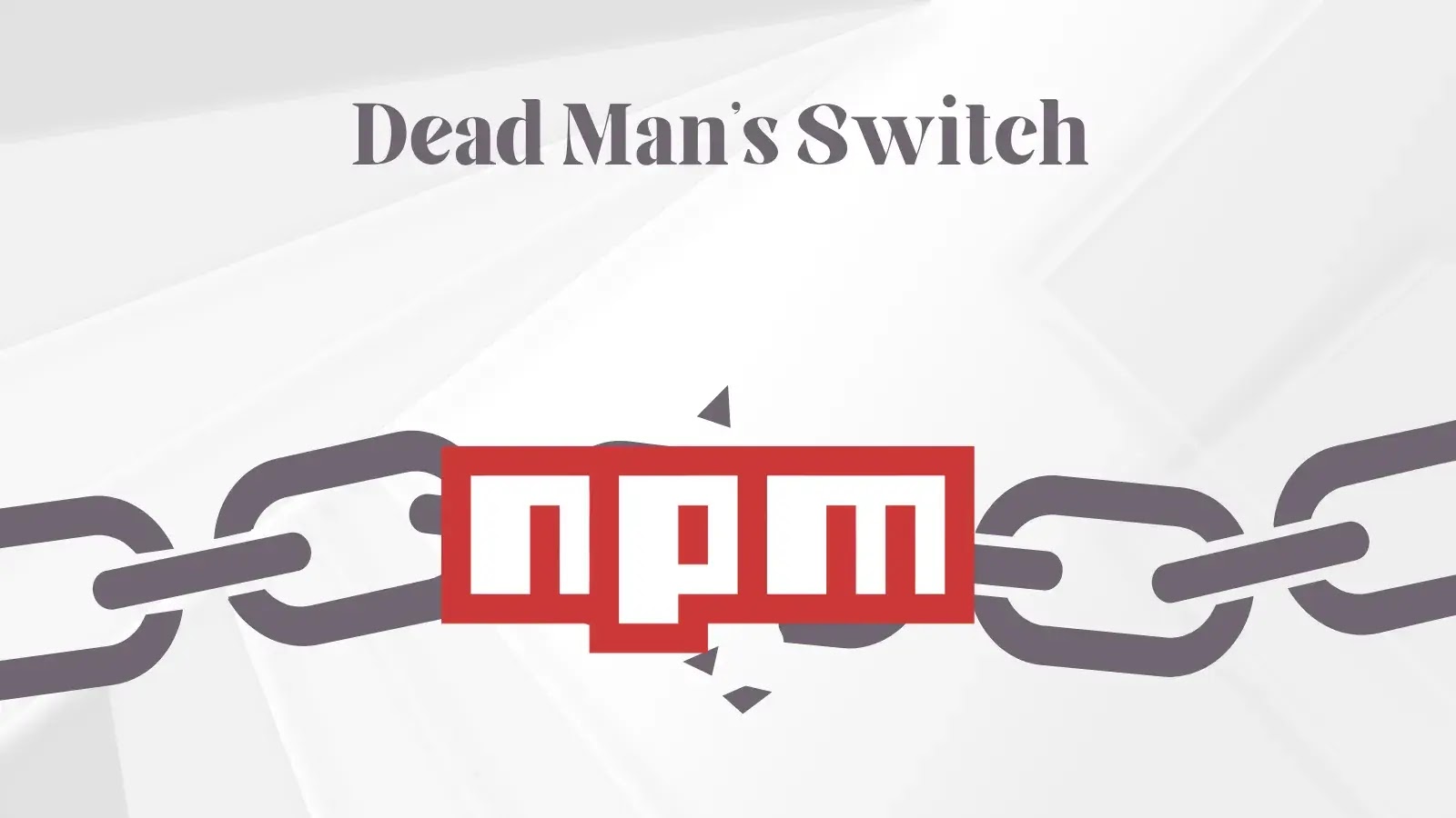 Dead Man’s Switch – Widespread npm Supply Chain Attack Driving Malware Attacks