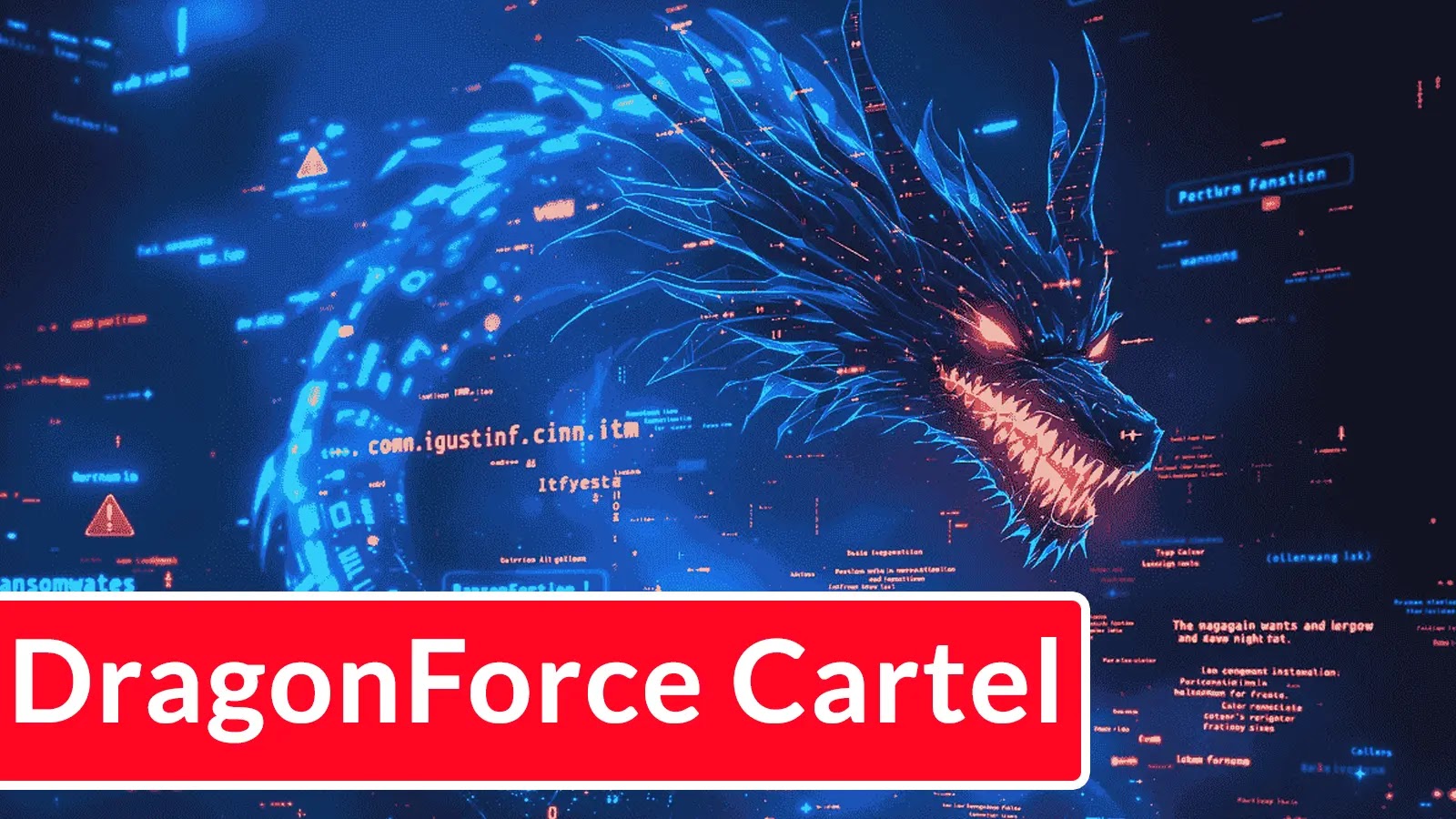 DragonForce Cartel Emerges From the Leaked Source Code of Conti v3 Ransomware
