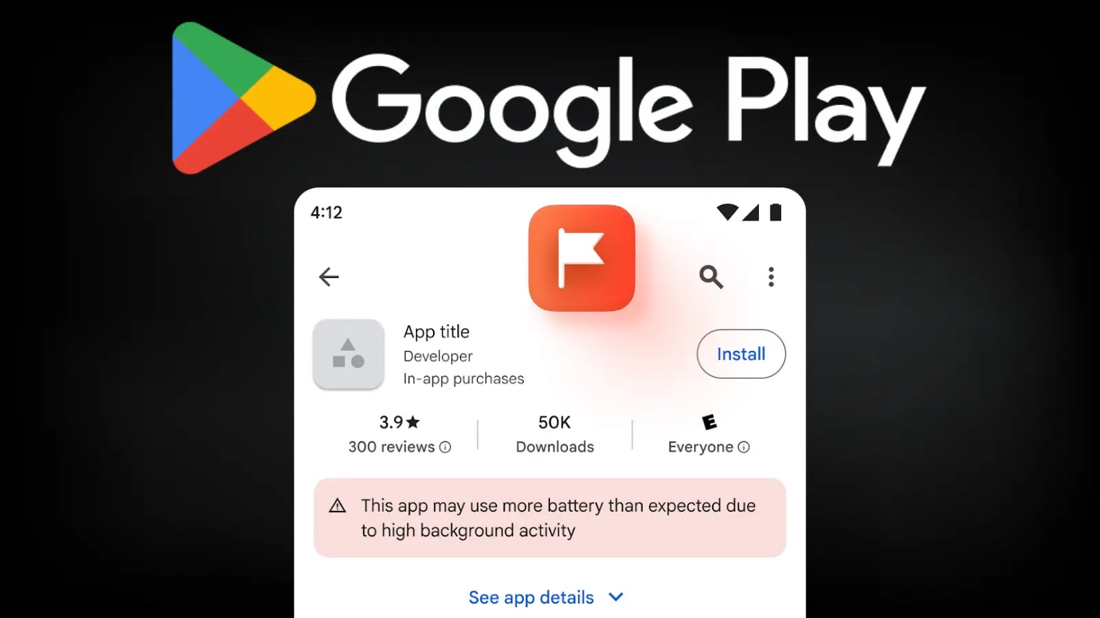 Google to Flag Apps on Play Store that Use Excessive Amount of battery