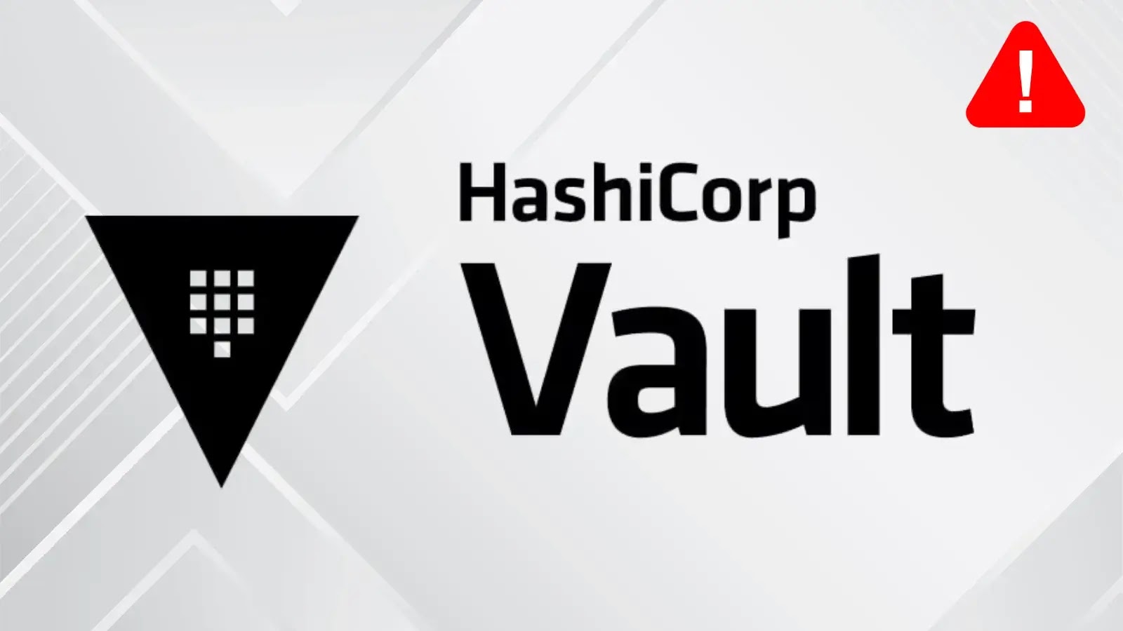 HashiCorp Vault Vulnerability Allow Attackers to Authenticate to Vault Without Valid Credentials