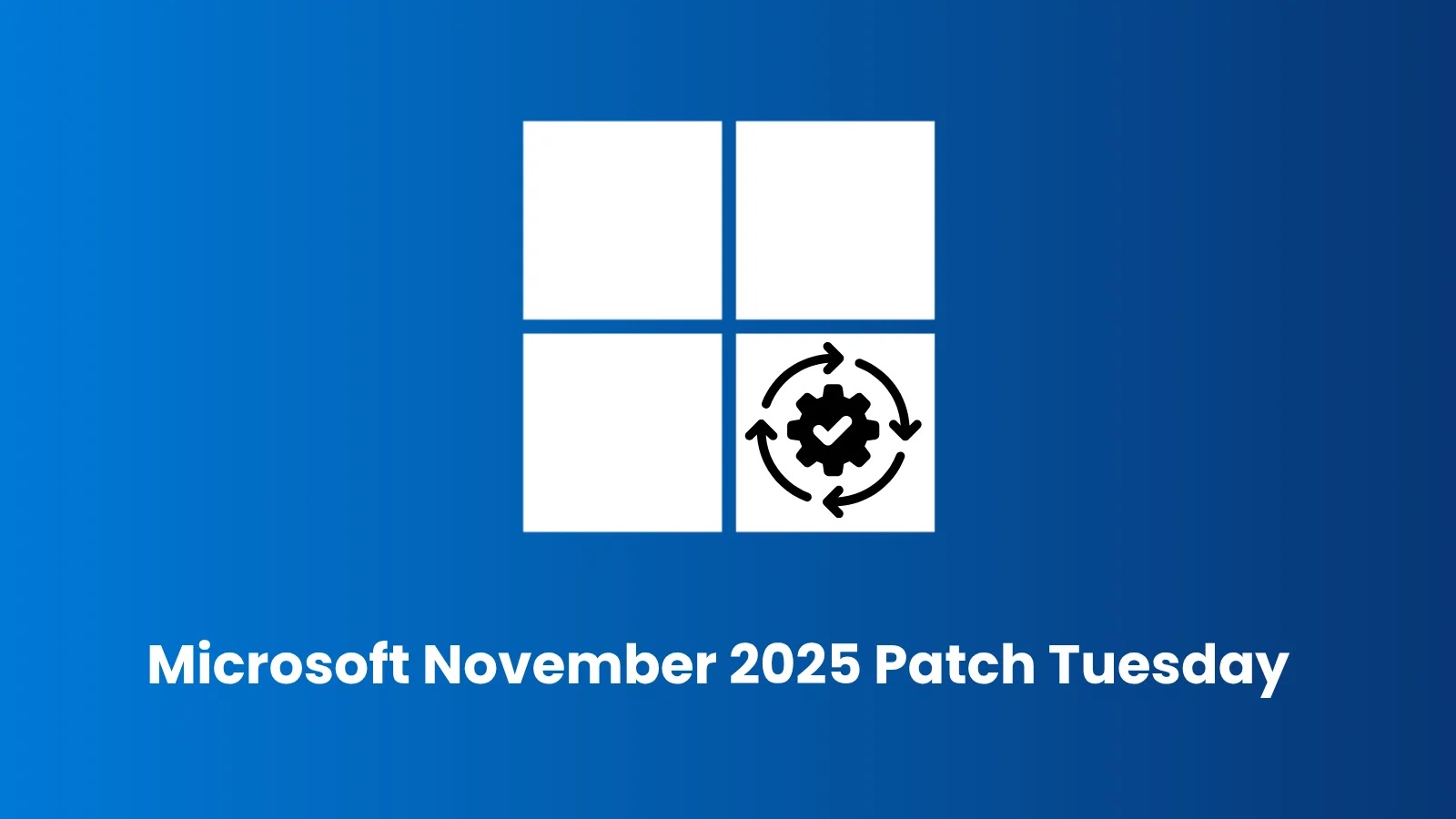 Microsoft November 2025 Patch Tuesday