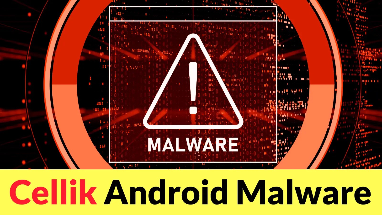 Cellik Android Malware with One-Click APK Builder Let Attackers Wrap its Payload Inside with Google Play Store Apps