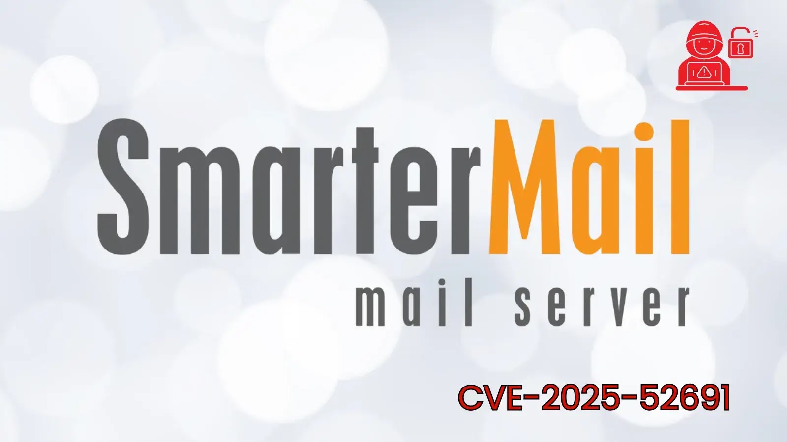Critical Vulnerability in SmarterMail Let Attackers Execute Remote Code