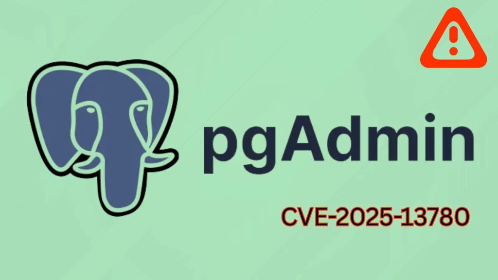 Critical pgAdmin Vulnerability Let Attackers Execute Shell Commands on ...