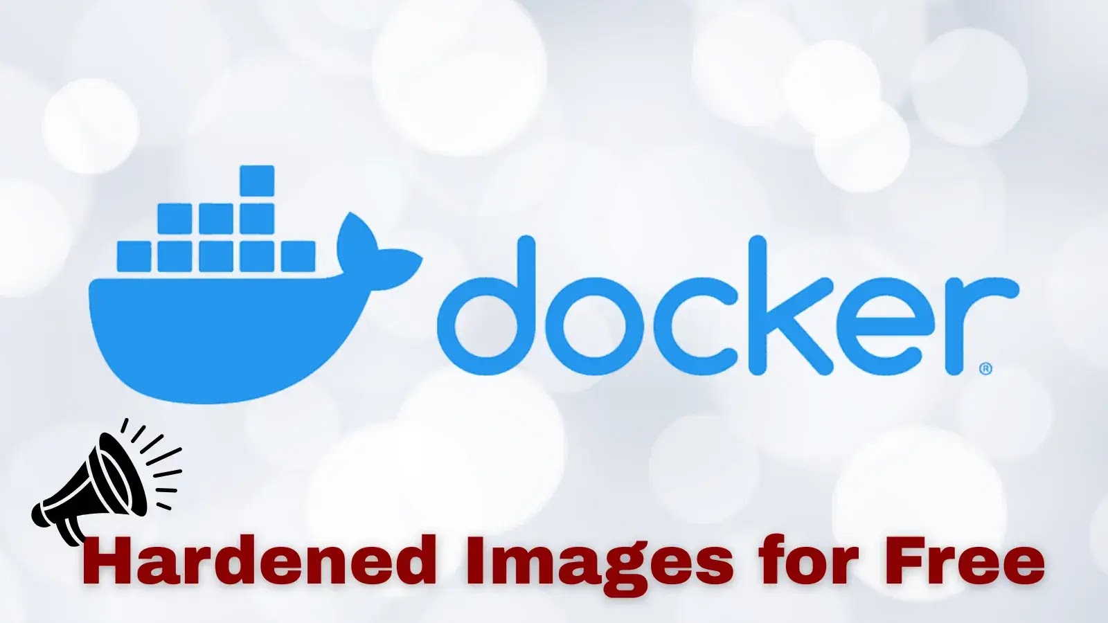 Docker Open Sources Production-Ready Hardened Images for Free