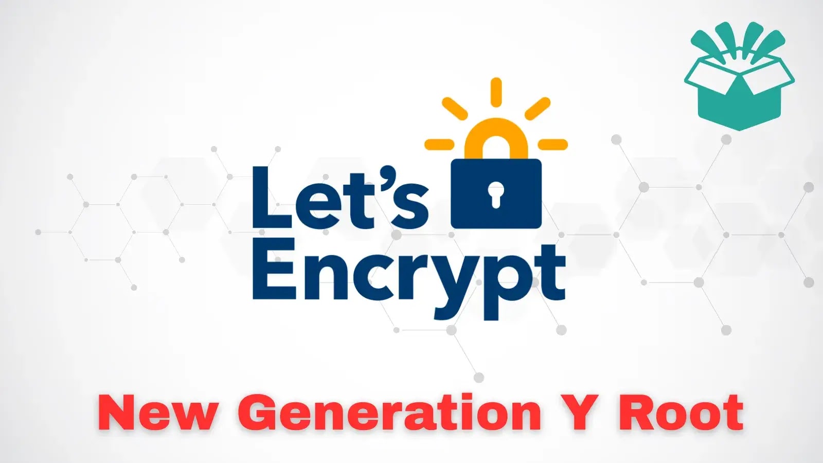 Let’s Encrypt Unveils new “Generation Y” root and to 45 day certificates