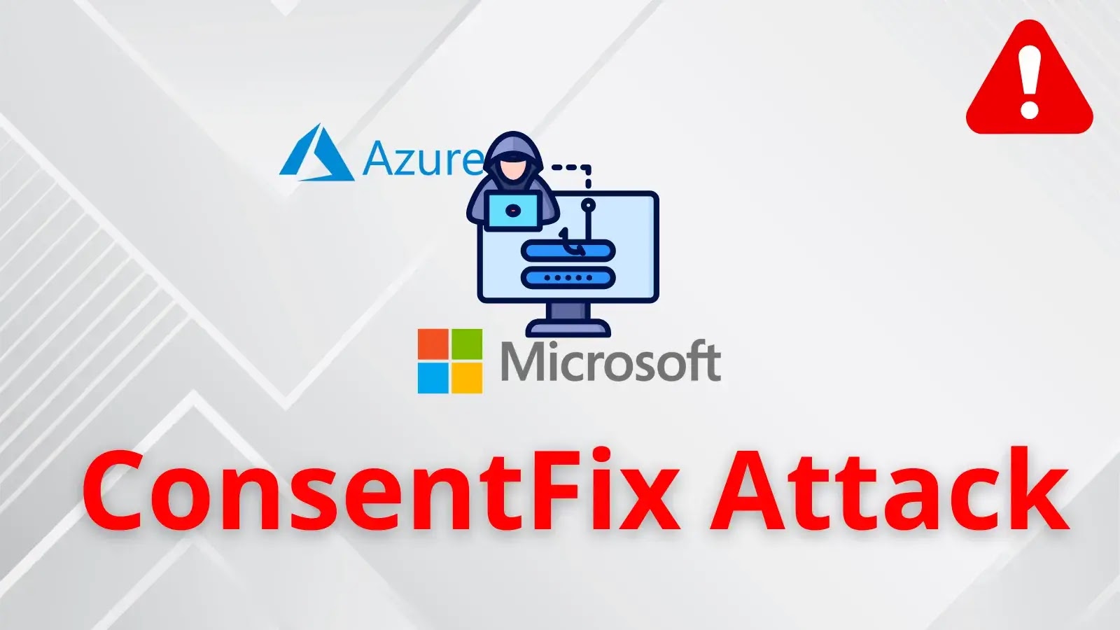 New ConsentFix Attack Let Attackers Hijack Microsoft Accounts by Leveraging Azure CLI
