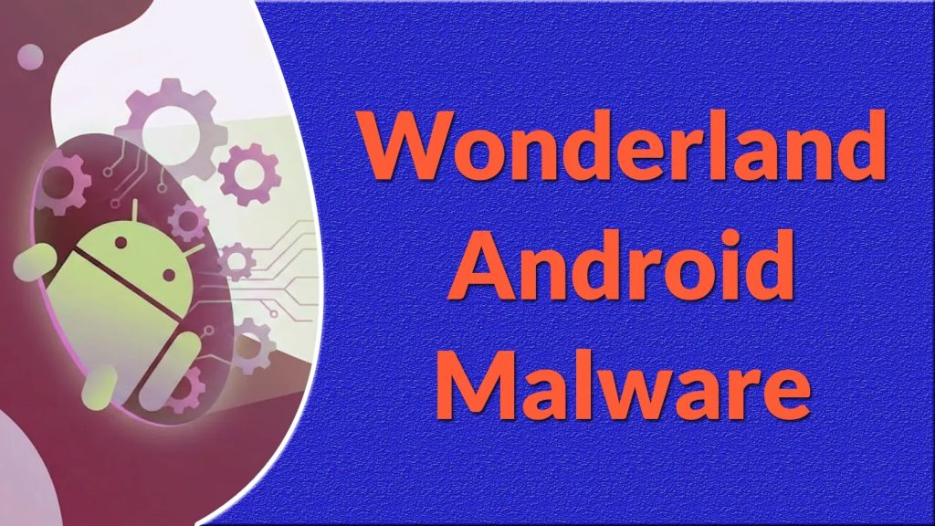 New Wonderland Android Malware with Bidirectional SMS-Stealing ...