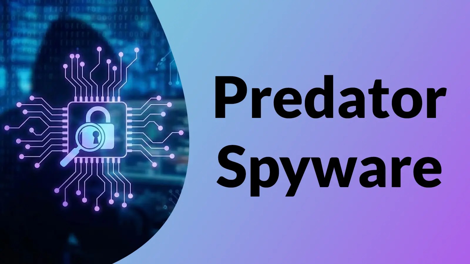 Predator Spyware Compamy Used 15 Zero-Days Since 2021 to Target iOS Users
