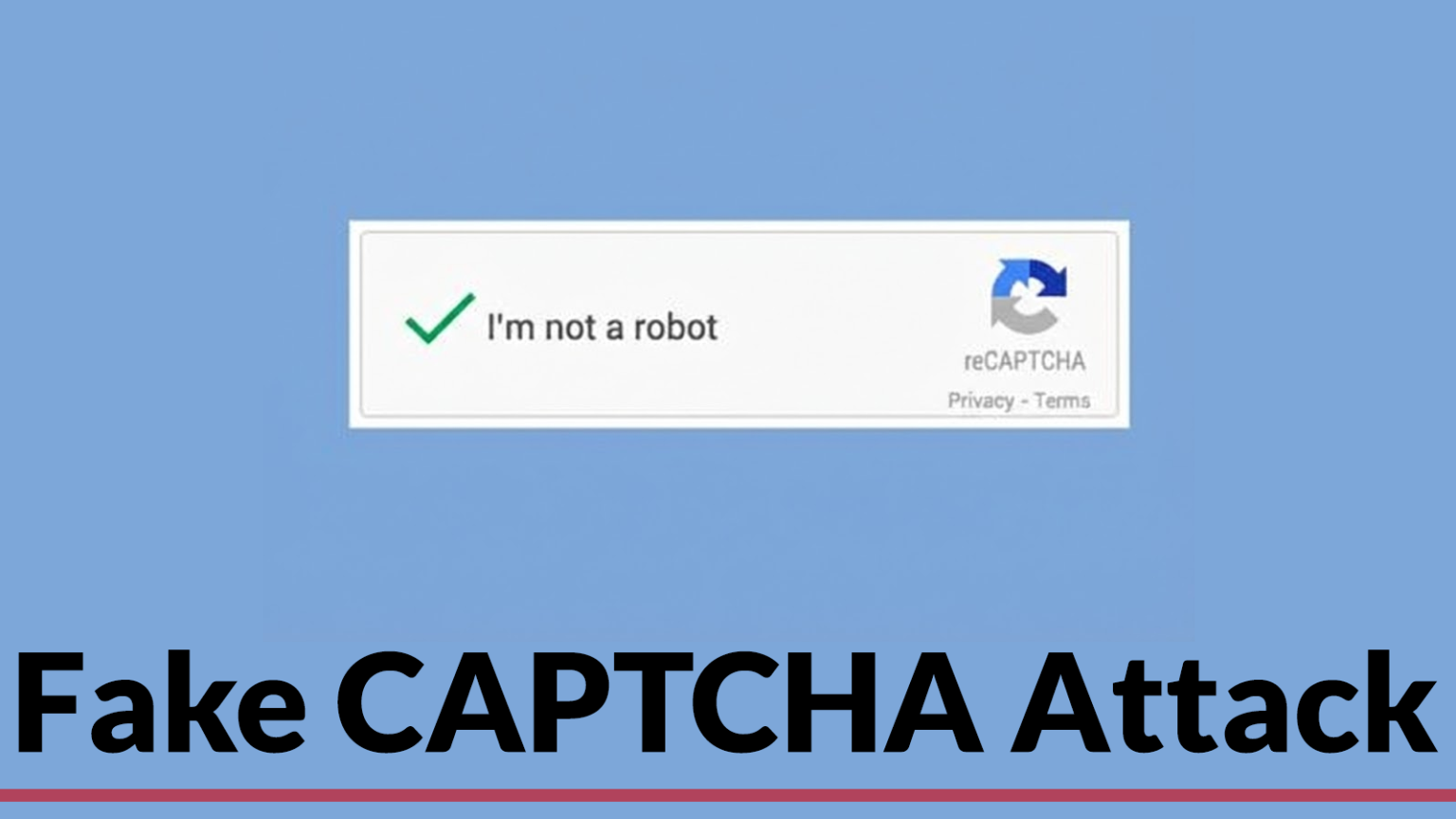 Fake CAPTCHA Attack Leverages Microsoft Application Virtualization (App ...