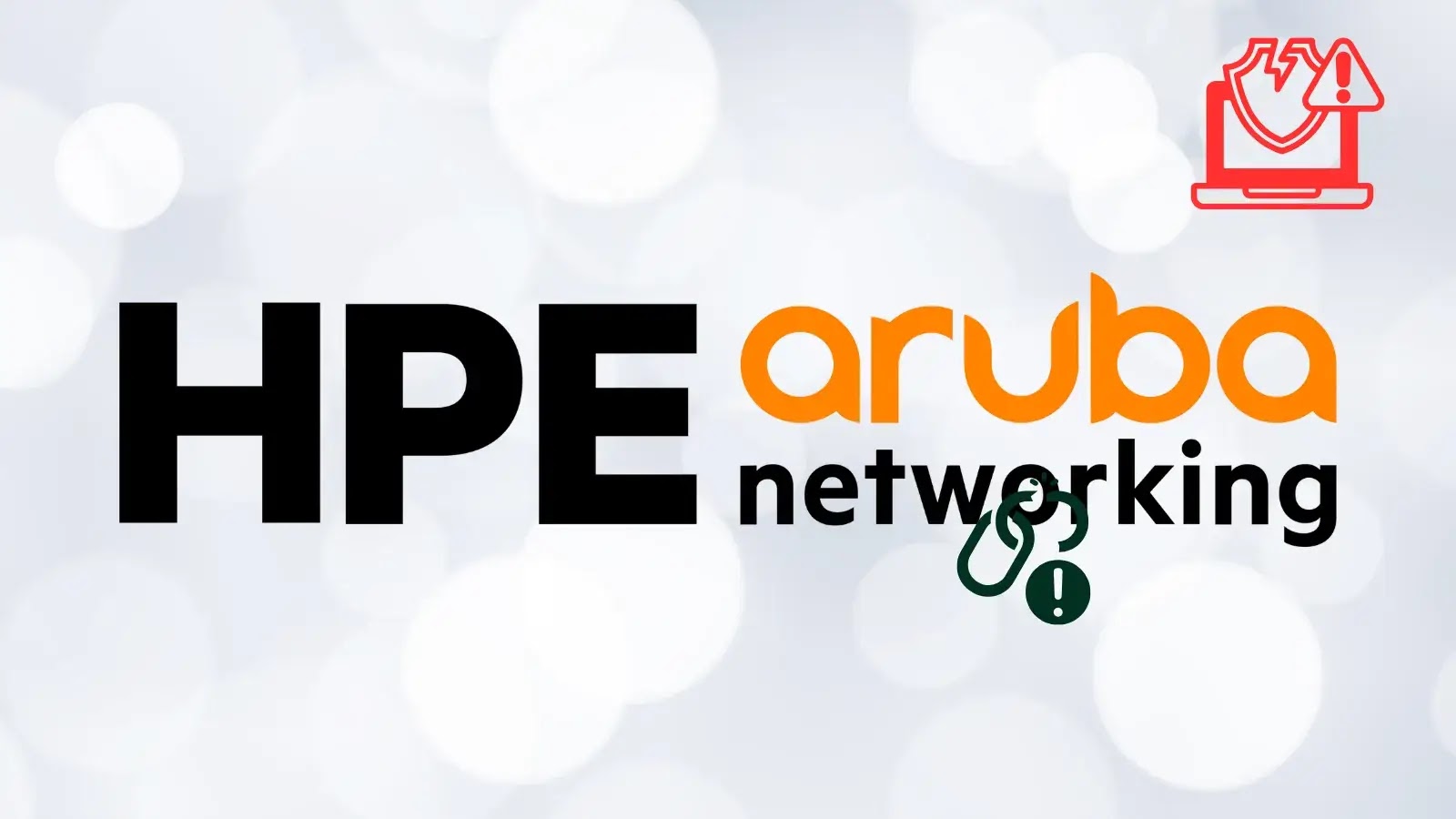 HPE Aruba Vulnerabilities Enables Unauthorized Access to Sensitive Information