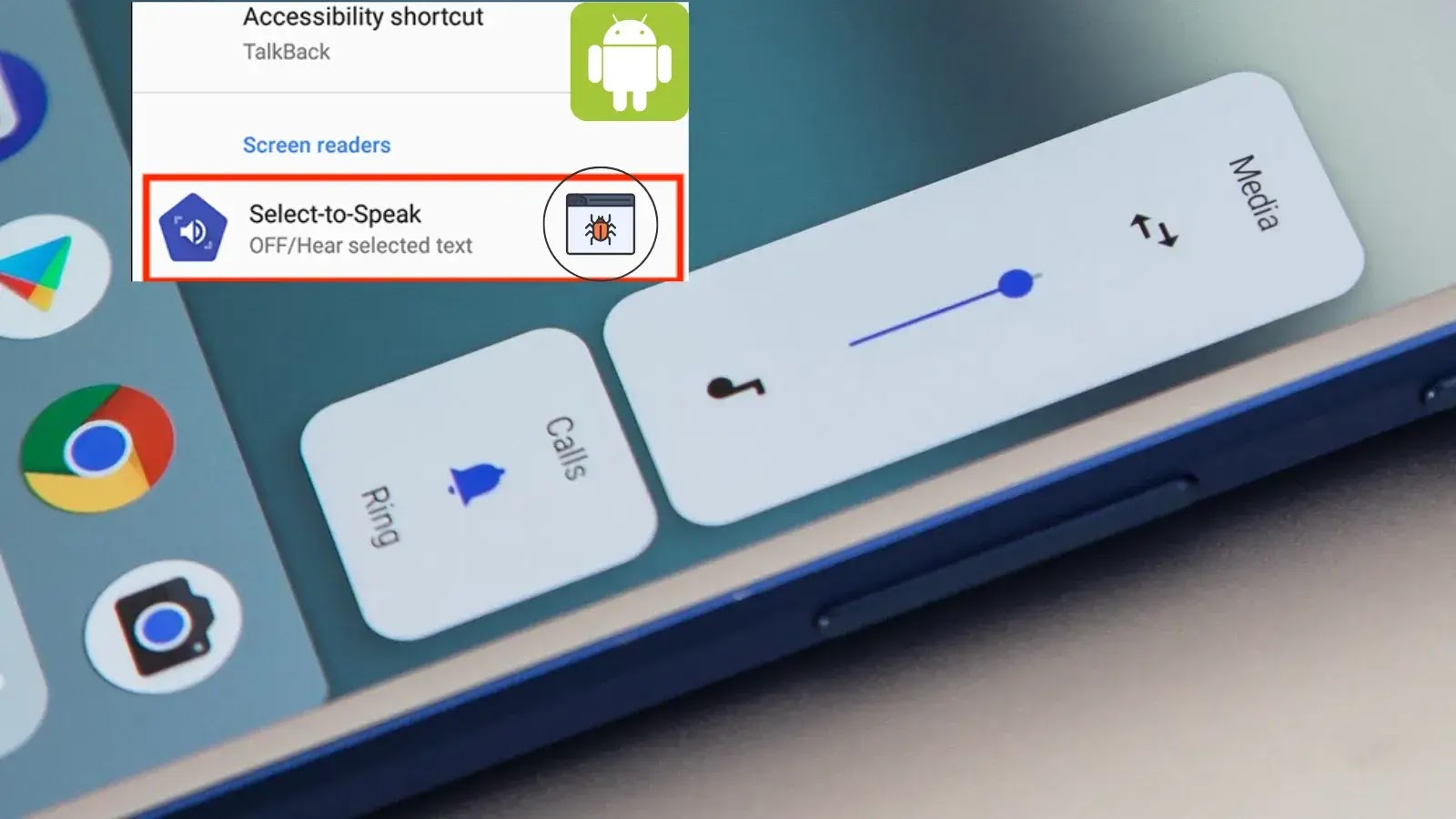 New Android Bug Impacts Volume Buttons Functionality with “Select to Speak” Enabled