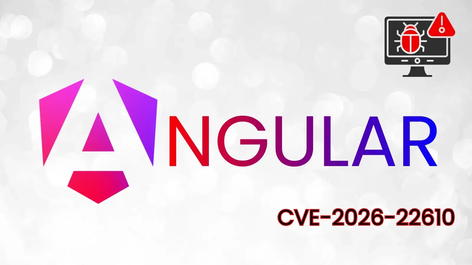 New Angular Vulnerability Enables an Attacker to Execute Malicious Payload