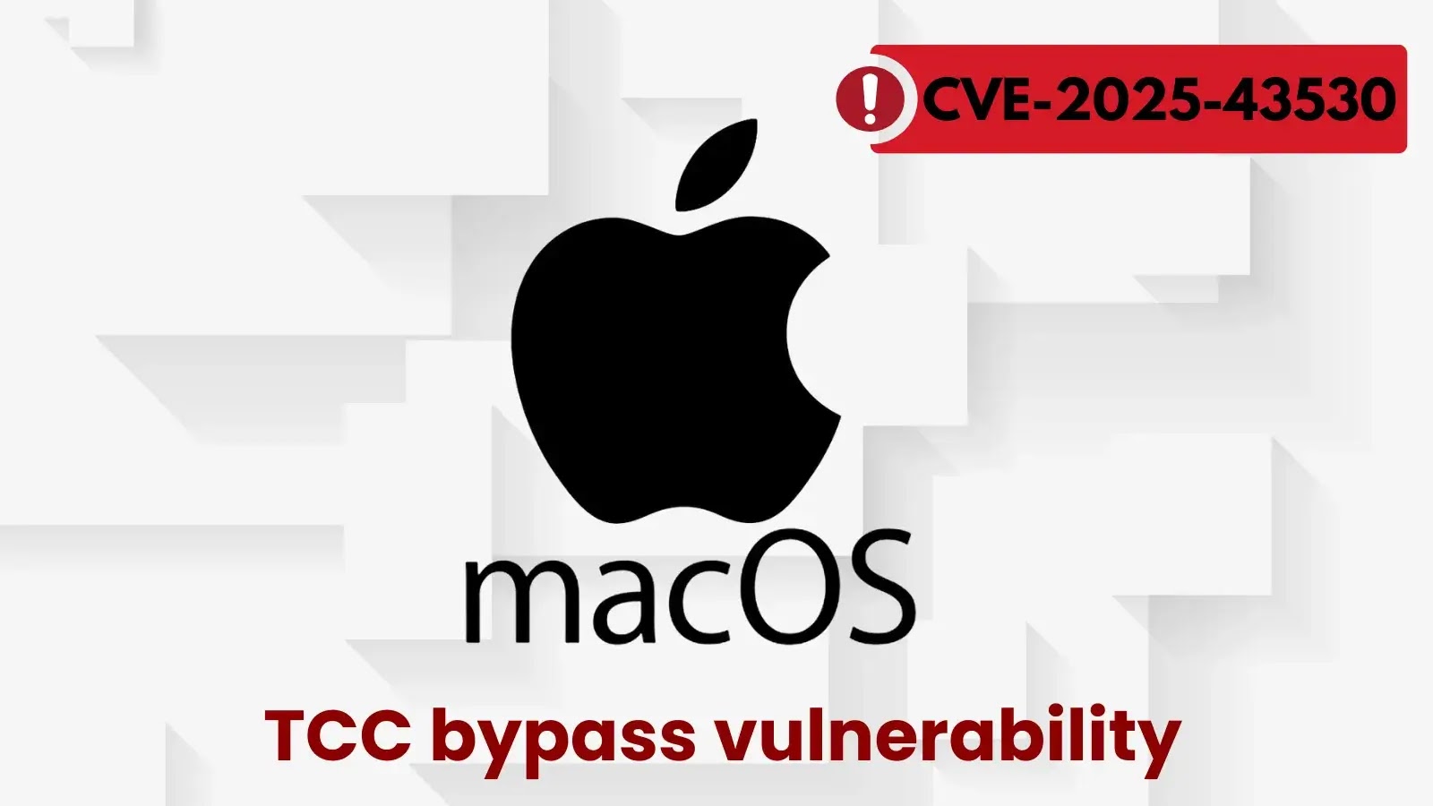 New macOS TCC Bypass Vulnerability Allow Attackers to Access Sensitive User Data