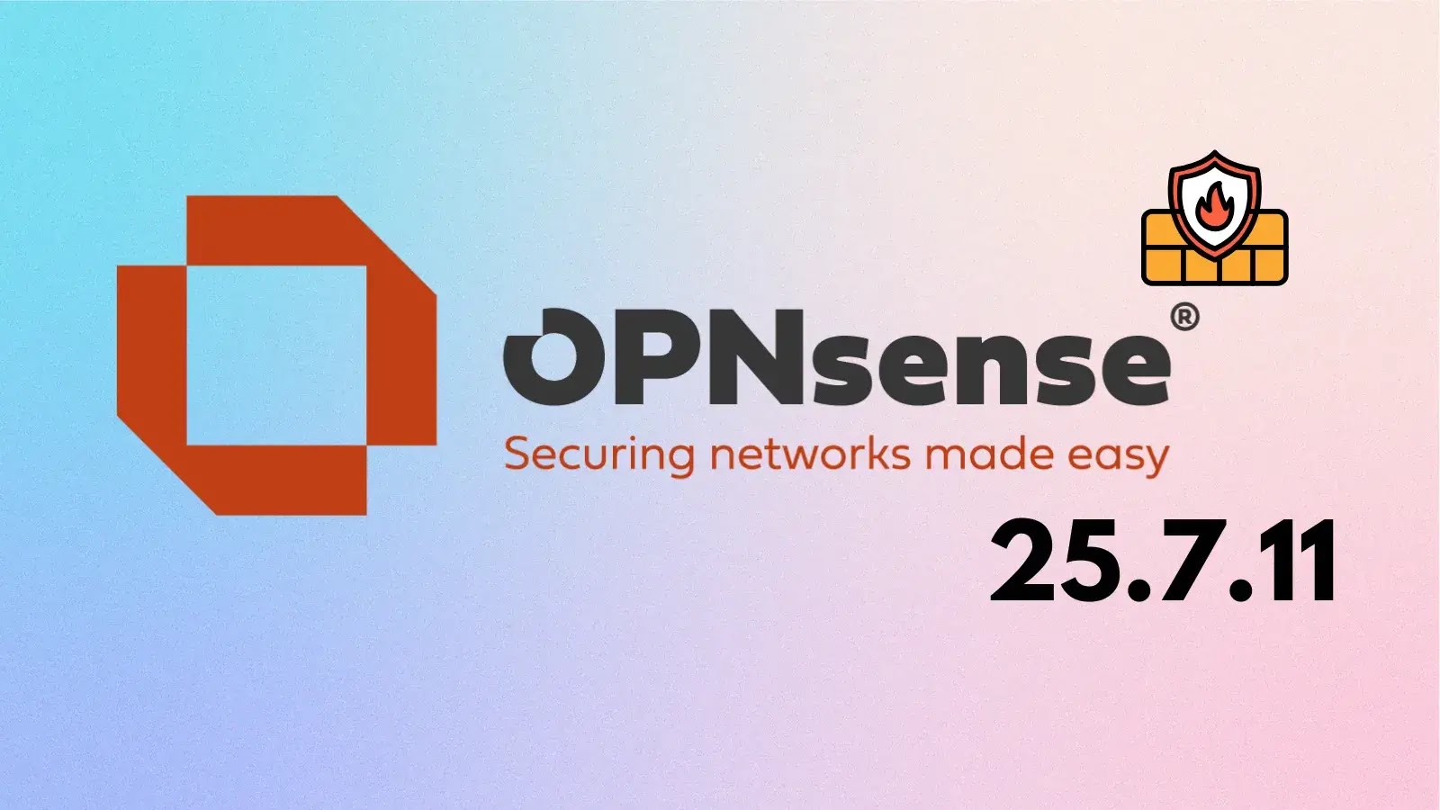 Open Source Firewall OPNsense 25.7.11 Released With Host Discovery Service