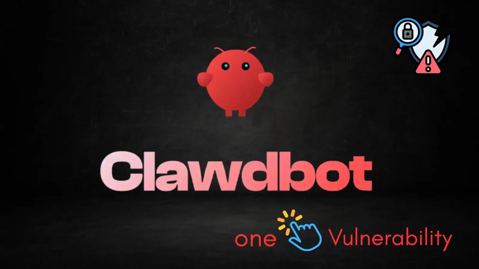 1-Click Clawdbot Vulnerability Enable Malicious Remote Code Execution ...